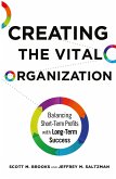 Creating the Vital Organization (eBook, PDF)