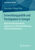 Entwicklungspolitik und Partizipation in Senegal (eBook, PDF)