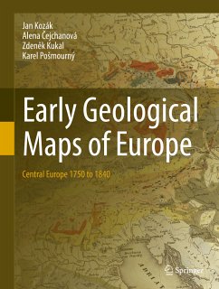Early Geological Maps of Europe (eBook, PDF) - Kozák, Jan; Čejchanová, Alena; Kukal, Zdeněk; Pošmourný, Karel