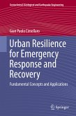 Urban Resilience for Emergency Response and Recovery (eBook, PDF)