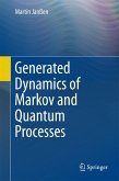 Generated Dynamics of Markov and Quantum Processes (eBook, PDF)