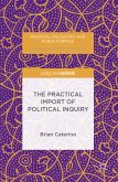 The Practical Import of Political Inquiry (eBook, PDF)
