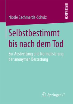 Selbstbestimmt bis nach dem Tod (eBook, PDF) - Sachmerda-Schulz, Nicole