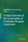 A Global Overview of the Conservation of Freshwater Decapod Crustaceans (eBook, PDF)
