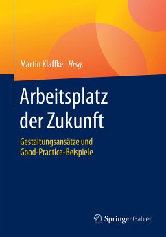 Arbeitsplatz der Zukunft (eBook, PDF)