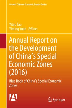 Annual Report on the Development of China's Special Economic Zones (2016) (eBook, PDF)