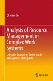 Analysis of Resource Management in Complex Work Systems (eBook, PDF)