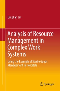 Analysis of Resource Management in Complex Work Systems (eBook, PDF) - Lin, Qinglian