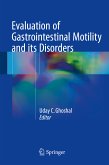 Evaluation of Gastrointestinal Motility and its Disorders (eBook, PDF)