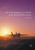 The US Commitment to NATO in the Post-Cold War Period (eBook, PDF)