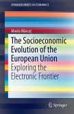 The Socioeconomic Evolution of the European Union (eBook, PDF)
