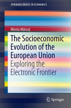 The Socioeconomic Evolution of the European Union (eBook, PDF) - Mărcuț, Mirela