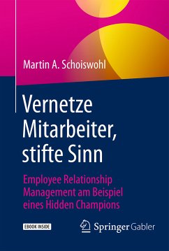 Vernetze Mitarbeiter, stifte Sinn (eBook, PDF) - Schoiswohl, Martin A.