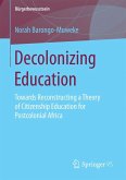 Decolonizing Education (eBook, PDF)