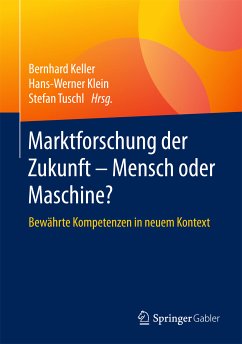 Marktforschung der Zukunft - Mensch oder Maschine (eBook, PDF)
