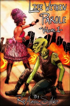 Cover Life Within Parole (Life Within Parole (Chameleon Moon Short Stories), #1) (eBook, ePUB)