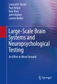 Large-Scale Brain Systems and Neuropsychological Testing (eBook, PDF)