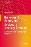 The Power of Identity and Ideology in Language Learning (eBook, PDF)