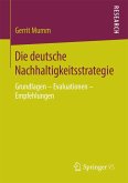 Die deutsche Nachhaltigkeitsstrategie (eBook, PDF)