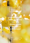Theological Reflections on the Hong Kong Umbrella Movement (eBook, PDF)