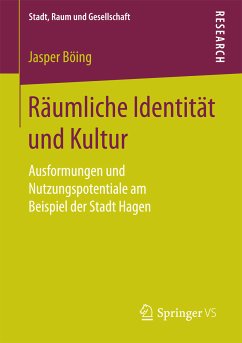 Räumliche Identität und Kultur (eBook, PDF) - Böing, Jasper