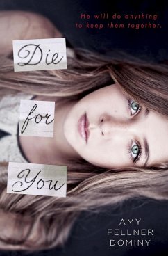 Die for You (eBook, ePUB) - Dominy, Amy Fellner