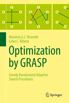 Optimization by GRASP (eBook, PDF) - Resende, Mauricio G. C.; Ribeiro, Celso C.
