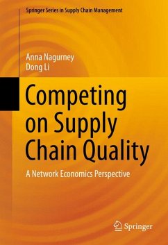 Competing on Supply Chain Quality (eBook, PDF) - Nagurney, Anna; Li, Dong