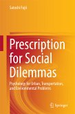 Prescription for Social Dilemmas (eBook, PDF)