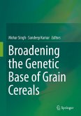 Broadening the Genetic Base of Grain Cereals (eBook, PDF)