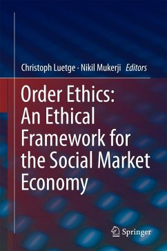 Order Ethics: An Ethical Framework for the Social Market Economy (eBook, PDF)