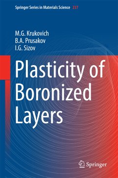 Plasticity of Boronized Layers (eBook, PDF) - Krukovich, M. G.; Prusakov, B. A; Sizov, I. G