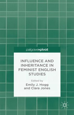 Influence and Inheritance in Feminist English Studies (eBook, PDF)