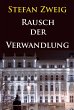 Rausch der Verwandlung (Roman aus dem... - Bild 1