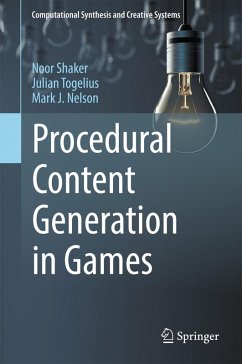 Procedural Content Generation in Games (eBook, PDF) - Shaker, Noor; Togelius, Julian; Nelson, Mark J.