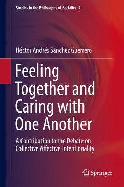 Feeling Together and Caring with One Another (eBook, PDF) - Sánchez Guerrero, Héctor Andrés