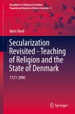 Secularization Revisited - Teaching of Religion and the State of Denmark (eBook, PDF)
