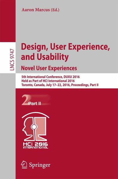 Design, User Experience, and Usability: Novel User Experiences (eBook, PDF) Design, User Experience, and Usability: Novel User Experiences (eBook, PDF)