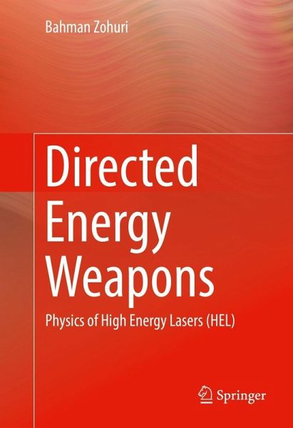 Directed Energy Weapons (eBook, PDF) Directed Energy Weapons (eBook, PDF)