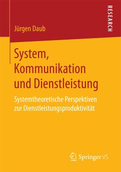 System, Kommunikation und Dienstleistung (eBook, PDF) - Daub, Jürgen