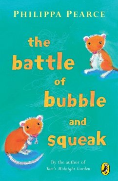 The Battle of Bubble and Squeak (eBook, ePUB) - Pearce, Philippa