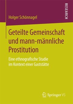 Cover Geteilte Gemeinschaft und mann-männliche Prostitution (eBook, PDF)