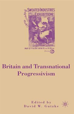 Britain and Transnational Progressivism (eBook, PDF) - Gutzke, D.