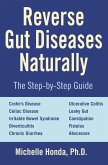 Reverse Gut Diseases Naturally (eBook, ePUB)