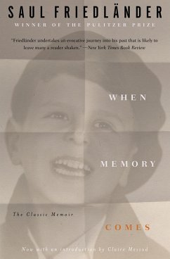 When Memory Comes (eBook, ePUB) - Friedländer, Saul