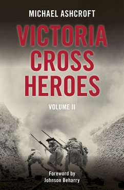 Victoria Cross Heroes: Volume II (eBook, ePUB) - Ashcroft, Michael