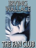 The Fan Club (eBook, ePUB) The Fan Club (eBook, ePUB)