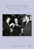 Global Visions of Olof Palme, Bruno Kreisky and Willy Brandt (eBook, PDF)