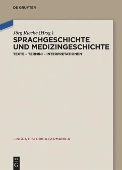 Sprachgeschichte und Medizingeschichte