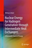Nuclear Energy for Hydrogen Generation through Intermediate Heat Exchangers (eBook, PDF)